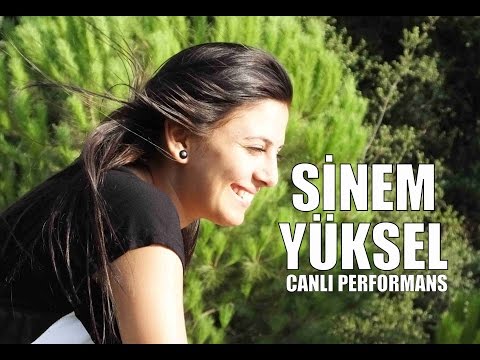 Sinem Yüksel - Canlı Performans / LİVE