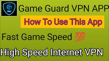 Game Guard VPN Kaise Use Kare | How To Use Game Guard VPN 2024 | Best VPN 2024 |