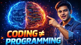 Programming vs Coding Difference in Hindi | Coding aur Programming me kya antar hai 