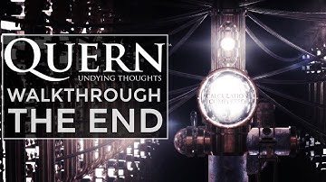 Quern Undying Thoughts Guide FINAL - ENDING Last Part Full Game Walkthrough 1080p 60fps