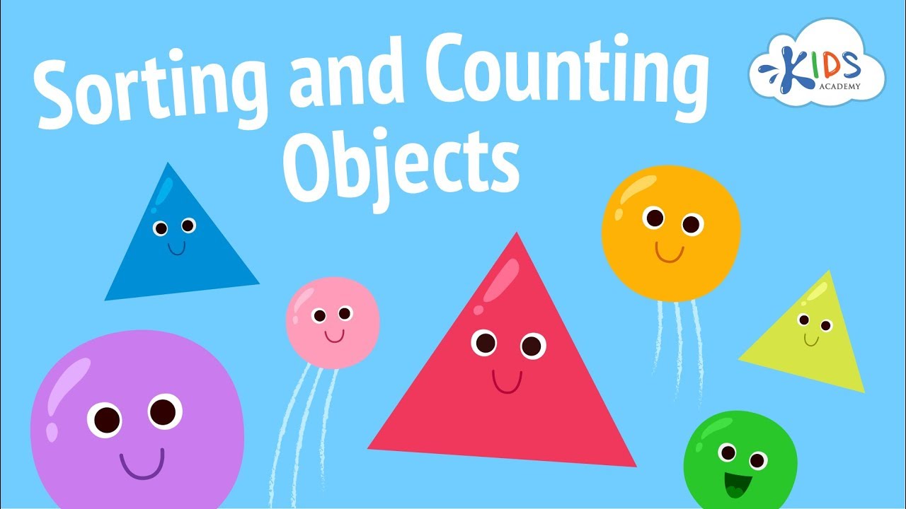 Sorting Objects and Counting for Kids | Sorting Games for Preschool & Kindergarten | Kids Academ