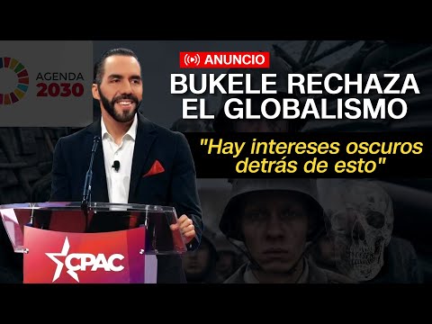 NAYIB BUKELE contra El GLOBALISMO La agenda OSCURA 😈 de la IZQUIERDA  discurso CPAC 2024 - YouTube