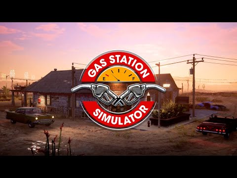 Видео: Играем в симулятор заправки! - Gas Station Simulator #1