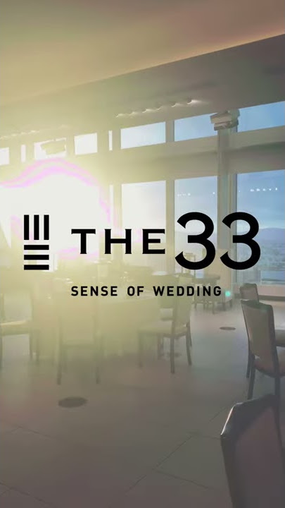 【The 33 Sense of Wedding（大阪）】会場紹介ムービー～opening～