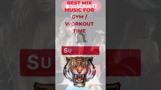 BEST MIX MUSIC FOR GYM  🔥  / WORKOUT TIME🔥💪  #shorts