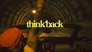 Nolie - Think Back (Lyric Drive)