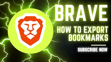 How To Export Bookmarks From Brave - Brave Browser Export Bookmarks Turorial