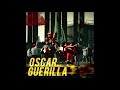 Guerilla  oscar the end