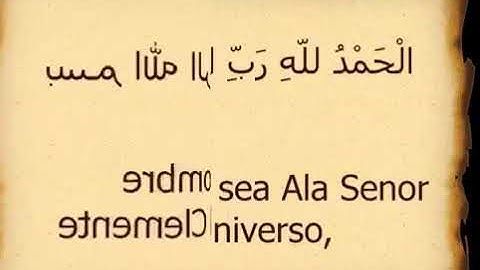 سورة الفاتحة بالإسبانية - Al fatiha en español