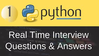 Python Real Time Interview Questions & Answers Part-1 screenshot 4