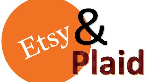 Etsy Forcing Sellers to Verify Bank Info via Plaid