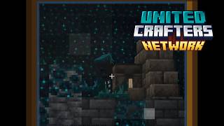 Conquering the Deep Dark! || United Crafters SMP