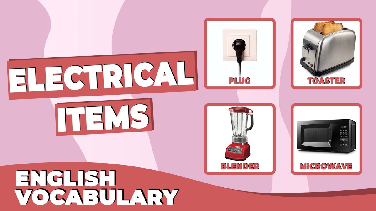 Identify Electrical Items English Vocabulary with ESL Review YouTube