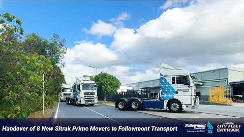 8 x SITRAK C7H Prime Movers | Followmont Transport Handover Behind the Scenes  | City Fleet Sitrak