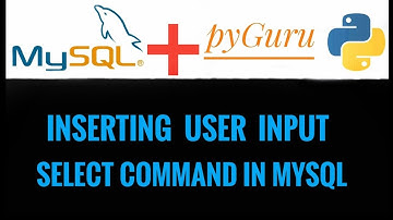 pySQL 9 | Inserting user input and select ( display table ) command | #pyGuru