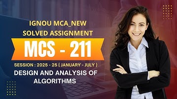 MCS - 211 SOLVED ASSIGNMENT | JAN - JULY 2025 | MCA_NEW | IGNOU #ignousolvedassignment #mcs211