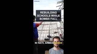Why Rebuilding Schools in War Zones Keeps Failing: Haiti's Impossible Loop #Shorts