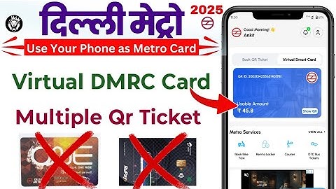 DMRC sathi | How to Use | virtual Card | How to Recharge | Metro Services | Multiple QR