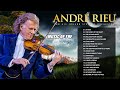 ANDRE RIEU THE KING OF WALTZ MUSIC 🎻 ANDRÉ RIEU GREATEST HITS FULL ALBUM 2023 💕 TOP 20 VIOLIN SONGS