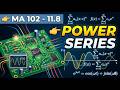 MA 102 – 11.8 - Power Series | ROC & IOC Made Easy