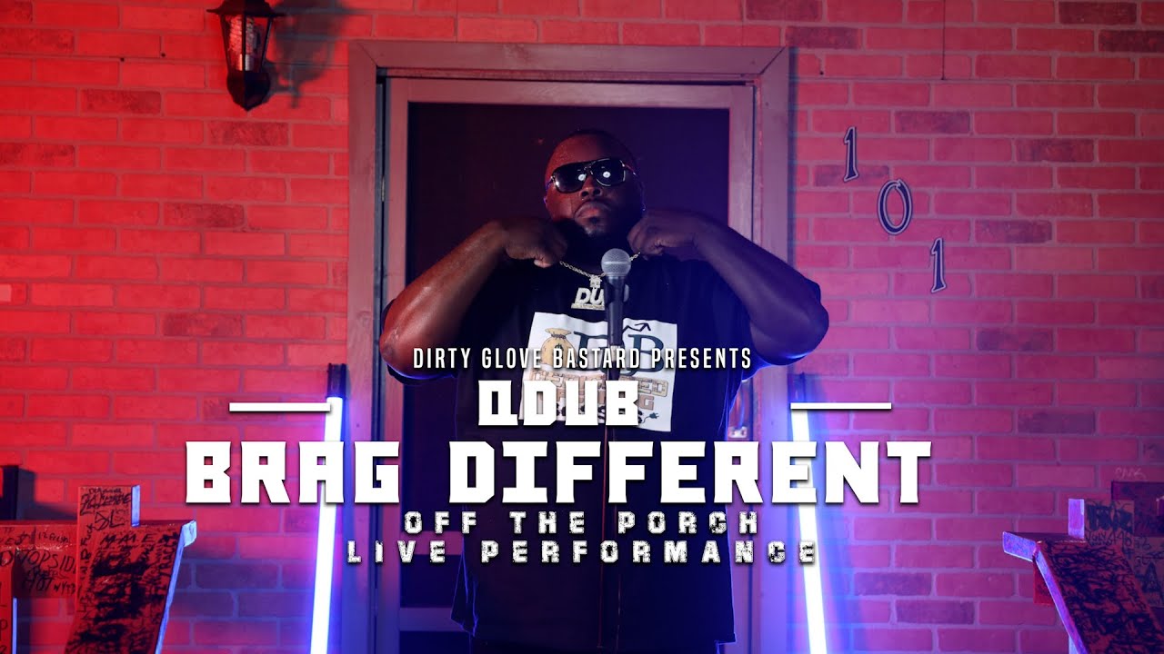 QDub "Brag Different" (Off The Porch Live Performance)