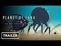 Planet of Lana: An Off-Earth Odyssey - Reveal Trailer | Game Awards 2021