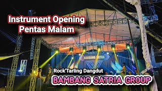 instrument Opening - Rock Tarling Dangdut BAMBANG SATRIA GROUP  - 06 mei 2023 batangsari