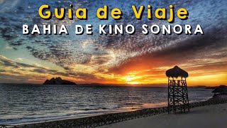 ¿Qué hacer y visitar en Bahia de Kino Sonora? Lugares turísticos y actividades