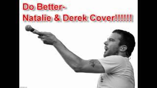 Do Better - Max Bemis Cover- Natalie & Derek