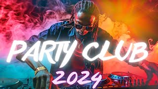 Trending Club Party Music 2024 🔥 New Mashups & Remixes of Popular Songs 2024 🔥 DJ Remix Dance Mix