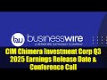 CIM Chimera Investment Corp Q3 2025 Earnings Release Date & Conference Call