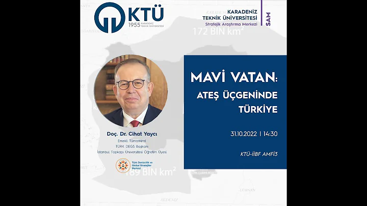 "Mavi Vatan: Ateş Üçgeninde Türkiye" Doç. Dr. Cihat Yaycı