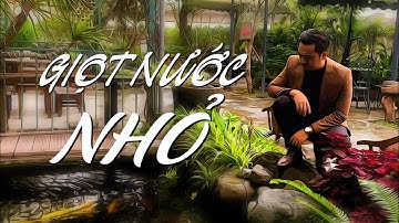Giọt Nước Nhỏ - Official Music Video | Hải Lưu - đưa vòng tuần hoàn của nước vào bài hát thú vị
