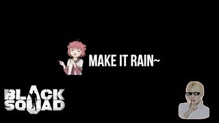Black Squad Frags #13 Make It Rain