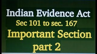 Important section/Indian Evidence Act /Sec 101 to sec. 167 {section list}/part 2/ screenshot 4
