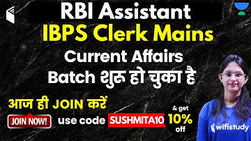 IBPS Clerk Mains & RBI Assistant | CA Complete Batch | Use Referral Code “SUSHMITA10” & Get 10% OFF