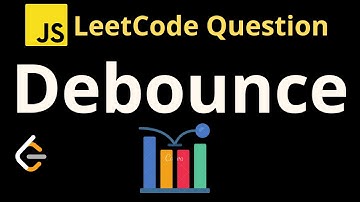 2627. Debounce - Leetcode JavaScript Solution with explanation