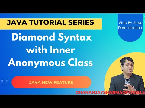 Diamond Syntax with Inner Anonymous Class | Diamond Operator in Java | Java Tutorial in Hindi