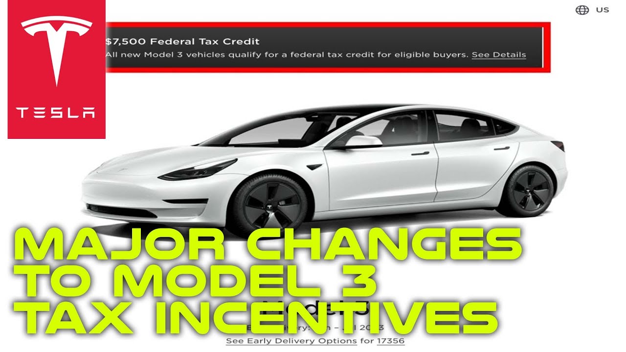 tesla-announces-major-changes-to-model-3-tax-incentives-youtube