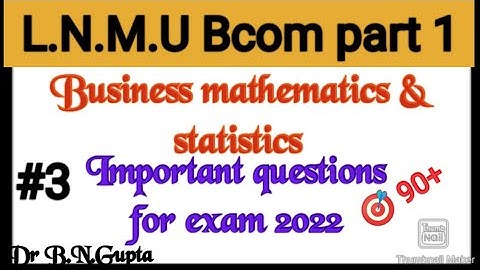B.com part 1 business mathematics important Question for exam 🎯#lecture 3