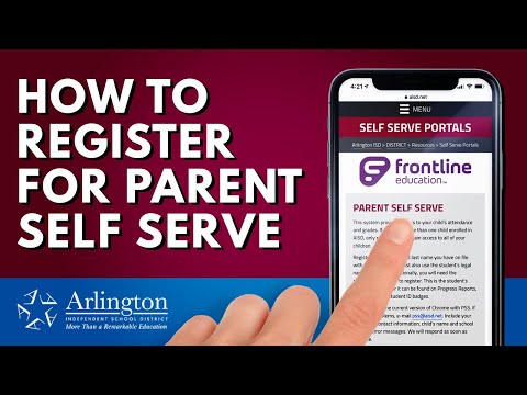 Arlington ISD presents How to Register on Parent Self Serve