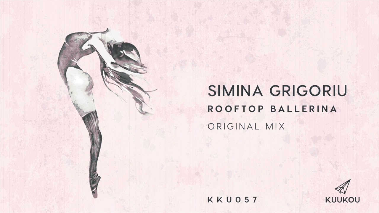 Simina Grigoriu - Rooftop Ballerina | Kuukou Records