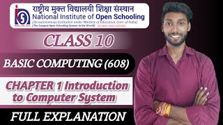 NIOS Class 10 BASIC COMPUTING Chapter 1 Introduction to Computer System || NIOS Basic Computing