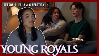 *YOUNG ROYALS* IS GETTING INTERESTING... | Season 2 (episodes 3 & 4) Reaction