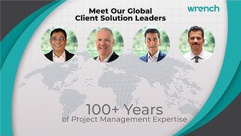 Global Client Solutions Leaders | Decades of EPC Project Expertise at Wrench Solutions