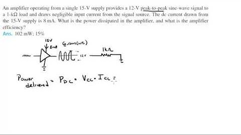 What is the power dissipated and what is the efficiency?