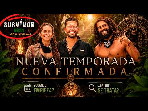 CONFIRMADO!! SURVIVOR MÉXICO NUEVA TEMPORADA ¿CUANDO EMPIEZA? Y DE QUE VA A TRATAR?