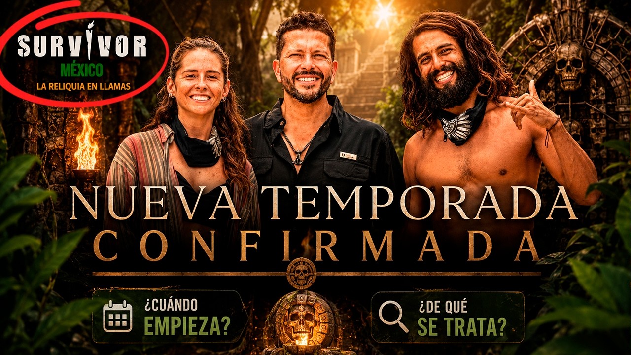 Survivor México: esto se sabe de la nueva temporada
