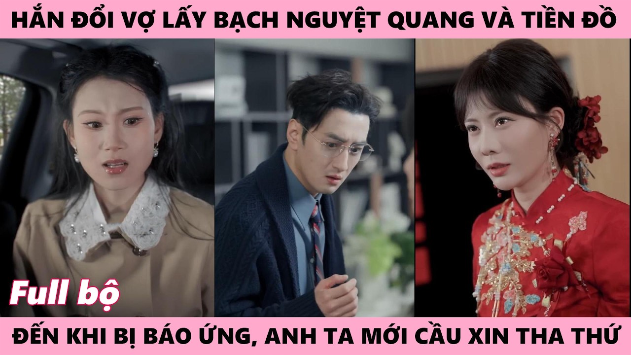 Tổng Tài Đổi Vợ Lấy Bạch Nguyệt Quang Và Tiền Đồ, Ngày Báo Ứng Mới Hối Hận - May Còn Bến Đỗ