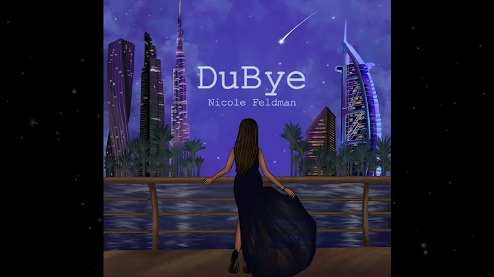 DuBye - Nicole Feldman